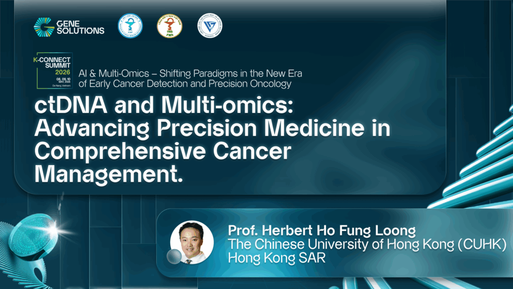 kconnect.genesolutions.com opening remarks and keynote address ctdna and multi omics advancing precision medicine in comprehensive cancer management openeingherbert ho fung - The K-CONNECT Platform